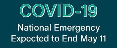 COVID-19 National Emergency Expected to End May 11, 2023